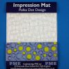 Polka Dot  Impression Mat(one size)