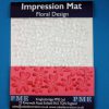 Floral  Impression Mat (one size )