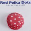 Red Polka Dots Mini Baking Cups 100 pk